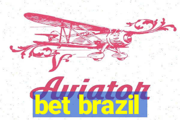 bet brazil